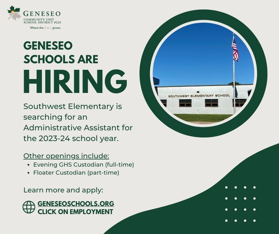 Geneseo Community Unit School District #228 is currently hiring for a variety of positions